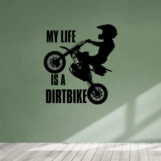 My Life Is a Dirtbike Wall Decal | Motocross Rider Vinyl Art Marif Creation